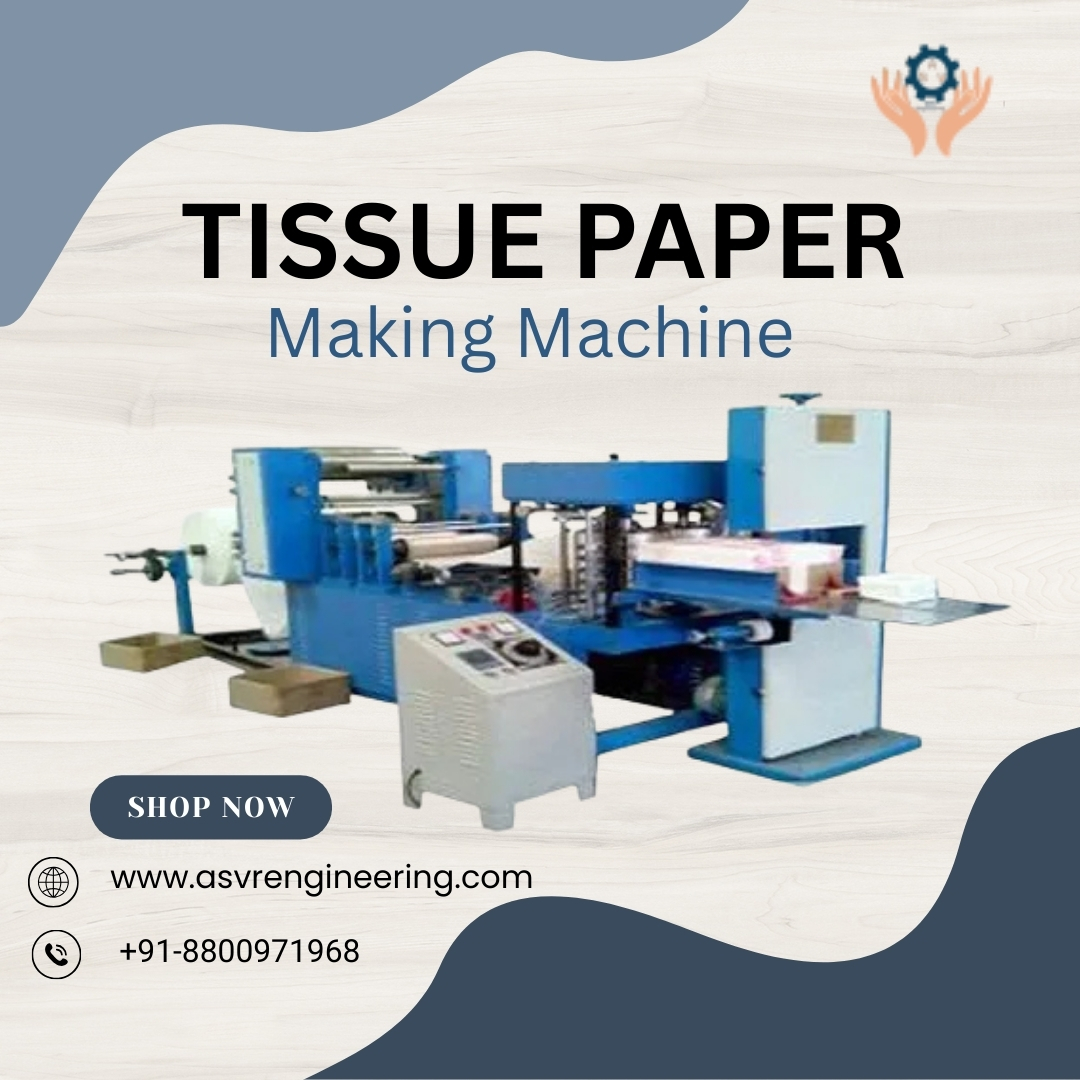 Semi Automatic Tissue Paper Machine